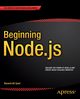 Beginning Node.js, Syed Basarat