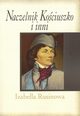 Naczelnik Kociuszko i inni, Rusinowa Izabella