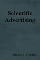 Scientific Advertising, Hopkins Claude C.