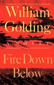 Fire Down Below, Golding William