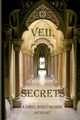 Veil of Secrets, Publishing Zimbell House