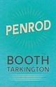 Penrod, Tarkington Booth