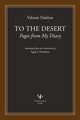 To the Desert, Dadrian Vahram