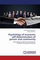 Psychology of economic self-determination of person and community, Iordanescu Eugen