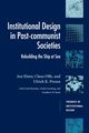 Institutional Design in Post-Communist Societies, Elster Jon