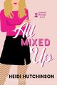 All Mixed Up, Romance Smartypants