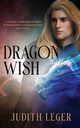 Dragon Wish, Leger Judith