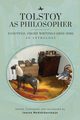 Tolstoy as Philosopher. Essential Short Writings, Tolstoy Leo