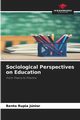 Sociological Perspectives on Education, Jnior Bento Rupia