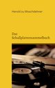 Das Schallplattensammelbuch, zu Moschdehner Herold
