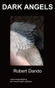 Dark Angels, Dando Robert