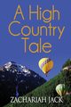 A High Country Tale, Jack Zachariah