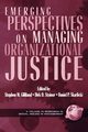 Emerging Perspectives on Managing Organizational Justice (PB), 