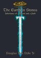 The Earthrin Stones Book 1 of 3, Van Dyke Jr Douglas