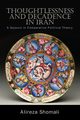 Thoughtlessness and Decadence in Iran, Shomali Alireza