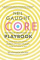 CORE The Playbook, Gaught Neil