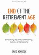 End of the Retirement Age, Kennedy David