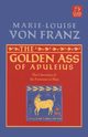 Golden Ass of Apuleius, von Franz Marie-Louise
