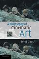A Philosophy of Cinematic Art, Gaut Berys