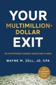 Your Multimillion-Dollar Exit, Zell Wayne M.