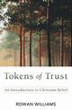 Tokens of Trust, Williams Rowan