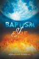Baptism of Fire, Moreno Abraham