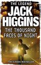 The Thousand Faces of Night, Higgins Jack
