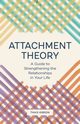 Attachment Theory, Gibson Thais