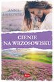 Cienie na wrzosowisku, ajkowska Anna