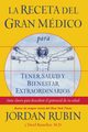 La Receta del Gran Medico Para La Salud de La Mujer, Rubin Jordan