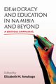 Democracy and Education in Namibia and Beyond, 