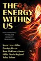 The Energy Within Us, Hayes Giles Joyce