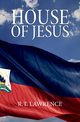 House of Jesus, TBD