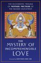 The Mystery of Incomprehensible Love, Mother Mectilde de Bar