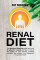 RENAL DIET, Redding Pat