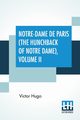 Notre-Dame De Paris (The Hunchback Of Notre Dame), Volume II, Hugo Victor