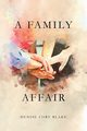 A Family Affair, Blake Denise Cory