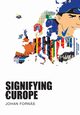 Signifying Europe, Forns Johan