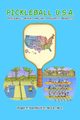 Pickleball U.S.A., Hartwich Roger F.