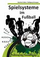 Spielsysteme im Fuball, Claen Manfred