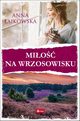 Mio na wrzosowisku, ajkowska Anna