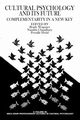 Culture Psychology and Its Future, 