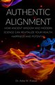 Authentic Alignment, Prasad Asha