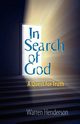 In Search of God, Henderson Warren A.