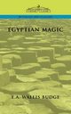 Egyptian Magic, Budge E. A. Wallis