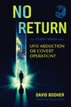 NO RETURN, Booher David