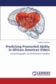 Predicting Premorbid Ability in African American Elders, Kristinsson Hayley