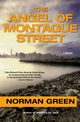 The Angel of Montague Street, Green Norman