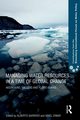 Managing Water Resources in a Time of Global Change, 