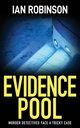 Evidence Pool, Robinson Ian